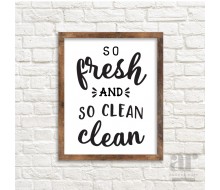 So Fresh and So Clean Clean Poster - Printable 20x30 Poster